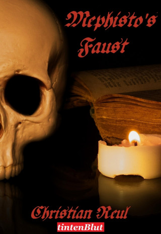Christian Reul: Mephisto's Faust