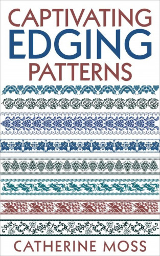 Catherine Moss: Captivating Edging Patterns