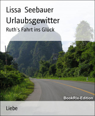 Lissa Seebauer: Urlaubsgewitter