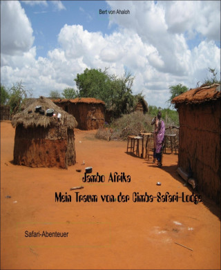 Bert von Ahaloh: Jambo Afrika