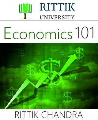 Rittik Chandra: Rittik University Economics 101