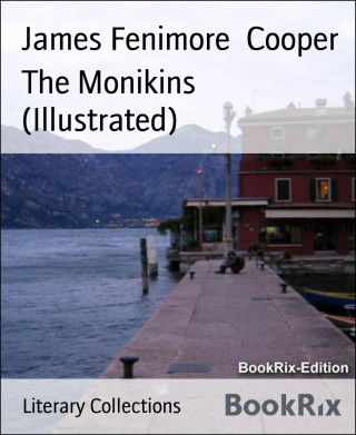 James Fenimore Cooper: The Monikins (Illustrated)