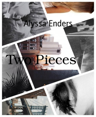 Alyssa Enders: Two Pieces