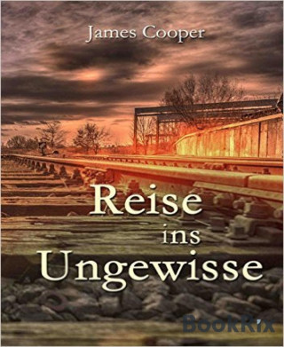 James Cooper: Reise ins Ungewisse