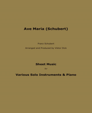 Viktor Dick: Ave Maria (Schubert)