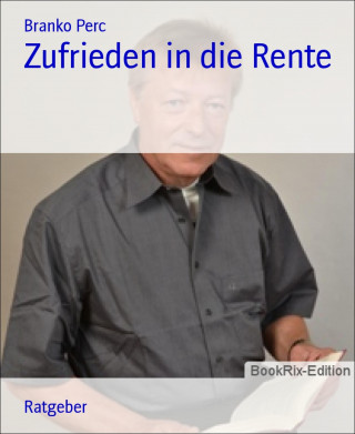 Branko Perc: Zufrieden in die Rente