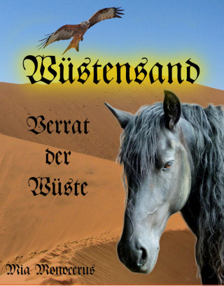 Mia Monocerus: Wüstensand