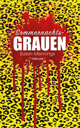Susan Mennings: Sommernachts-Grauen