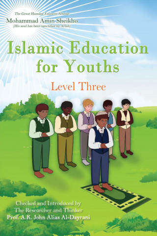 Mohammad Amin Sheikho, A. K. John Alias Al-Dayrani: Islamic Education for Youths