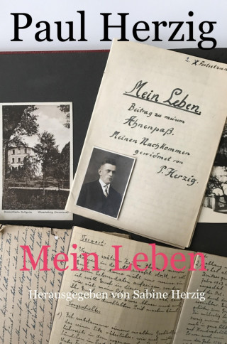 Paul Herzig, Sabine Herzig: Mein Leben