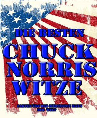 General Striker: Die besten Chuck Norris Witze