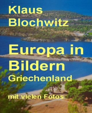 Klaus Blochwitz: Europa in Bildern