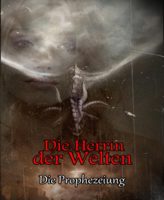 Saskia Rahnke: Die Herrin der Welten
