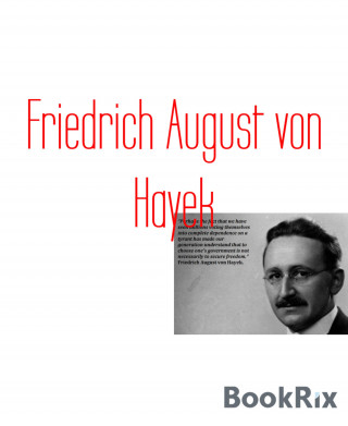 Pavel Rybák: Friedrich August von Hayek