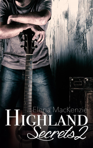 Elena MacKenzie: Highland Secrets 2
