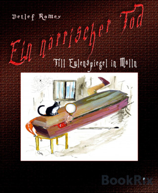 Detlef Romey: Ein närrischer Tod