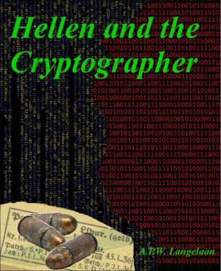 A.P.W. Langelaan: Hellen and the Cryptographer