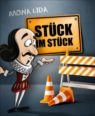 Mona Lida: Stück im Stück
