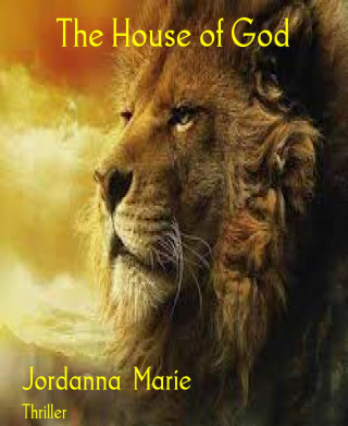 Jordanna Marie: The House of God