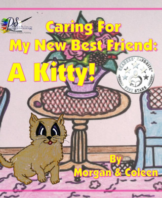 Morgan Smith, Coleen Liebsch: Caring For My New Best Friend: