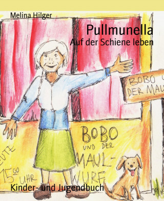 Melina Hilger: Pullmunella