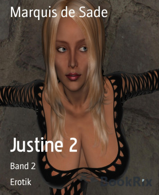 Marquis de Sade: Justine 2