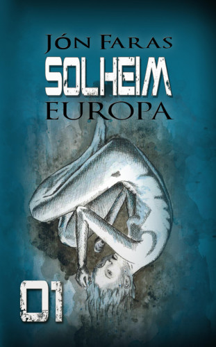 Jón Faras: Solheim 01 | EUROPA