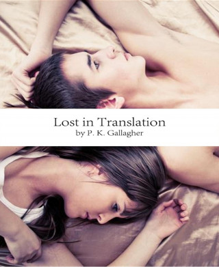 P. K. Gallagher: Lost in Translation