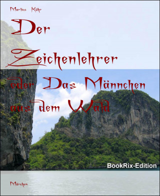 Marlies Kühr: Der Zeichenlehrer