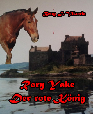 Betty J. Viktoria: Rory Yake
