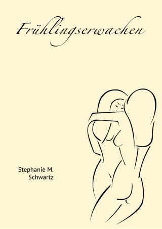 Stephanie M. Schwartz: Frühlingserwachen