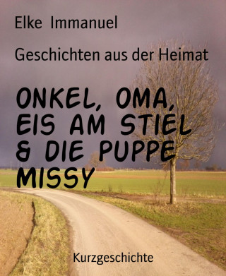 Elke Immanuel: Geschichten aus der Heimat
