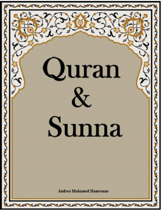 Andrea Mohamed Hamroune: Quran & Sunna