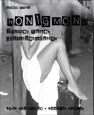 Anett Hänsch: HONIGMOND