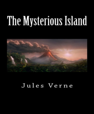 Jules Verne: The Mysterious Island