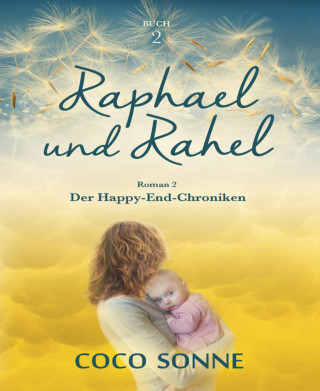 Coco Sonne: Raphael und Rahel