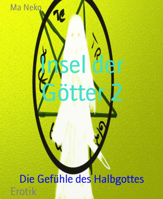 Ma Neko: Insel der Götter 2