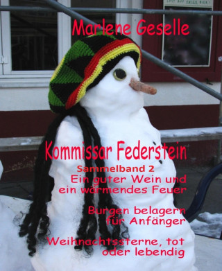 Marlene Geselle: Kommissar Federstein - Sammelband 2