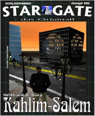 Wilfried A. Hary: STAR GATE 032: Kahlim-Salem