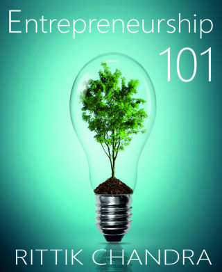 Rittik Chandra: Entrepreneurship 101