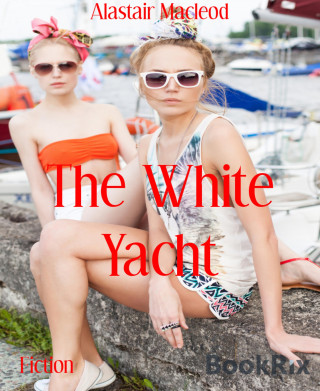 Alastair Macleod: The White Yacht