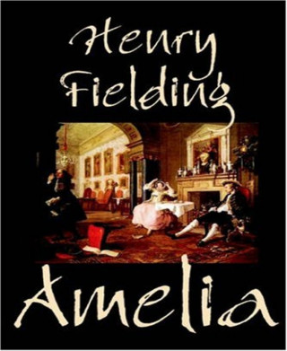 Henry Fielding: Amelia