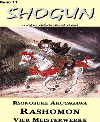 Ryonosuke Akutagawa: Rashomon