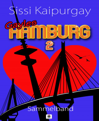 Sissi Kaipurgay: Gayles Hamburg 2