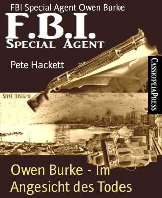 Pete Hackett: Owen Burke - Im Angesicht des Todes