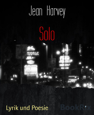 Jean Harvey: Solo