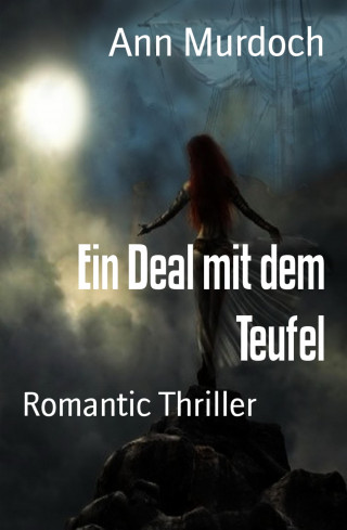 Ann Murdoch: Ein Deal mit dem Teufel