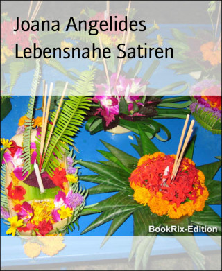 Joana Angelides: Lebensnahe Satiren