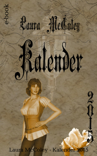 Laura McColey: Kalender 2015 - Laura McColey