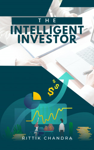 Rittik Chandra: The Intelligent Investor